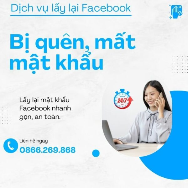 Dịch vụ lấy lại facebook bị quên hoặc mất mật khẩu