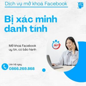 Dịch vụ mở khoá Facebook bị xác minh danh tính