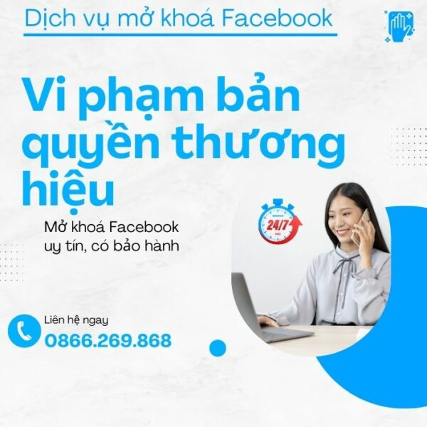 Mở khoá Facebook vi phạm bản quyền thương hiệu